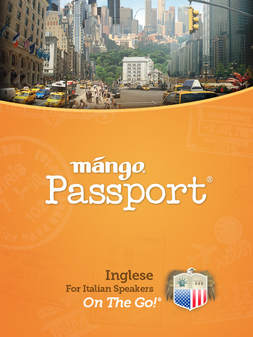 Title details for English for Italian Speakers On The Go by Mango Languages - Available